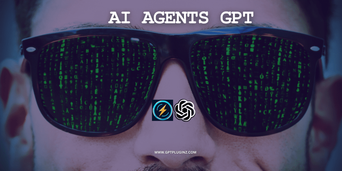AI AGENTS GPT