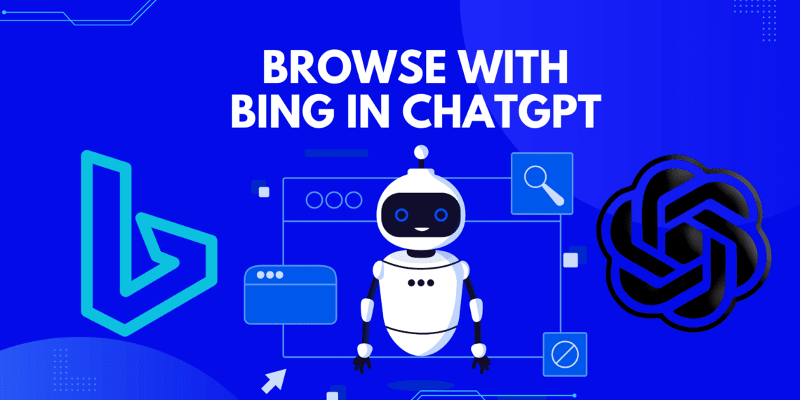 Browse with Bing in ChatGPT