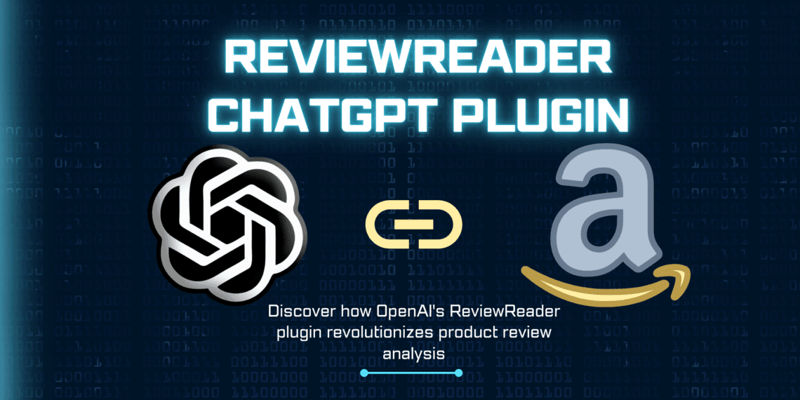 ReviewReader ChatGPT Plugin