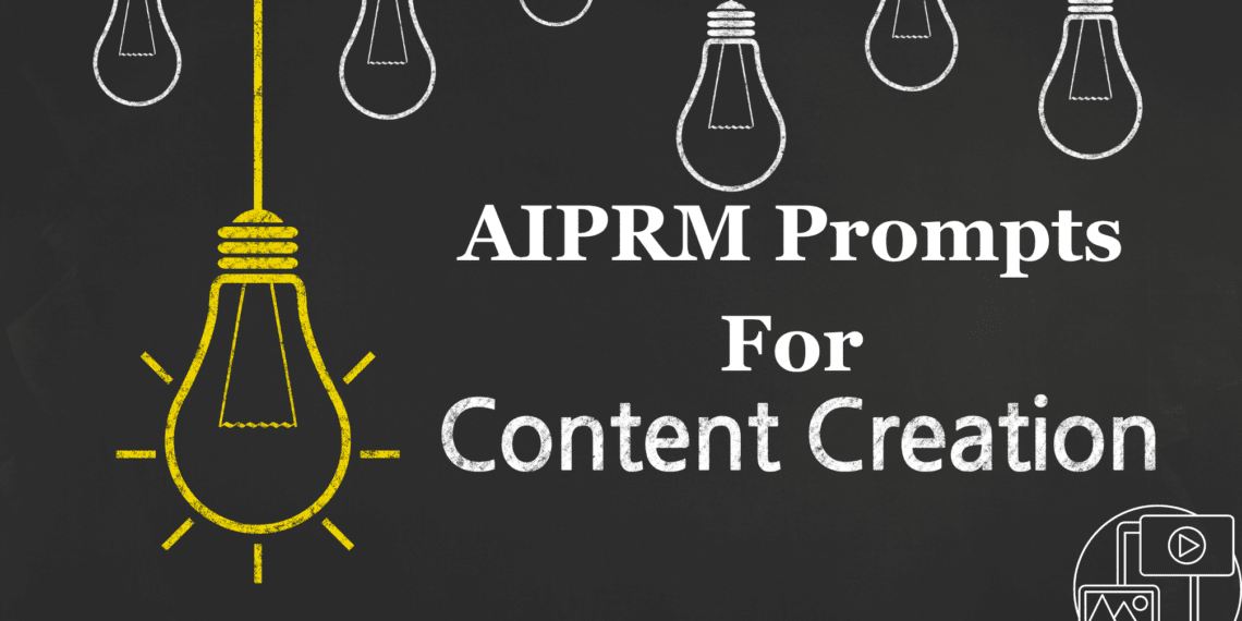 AIPRM Prompts for Content Creation