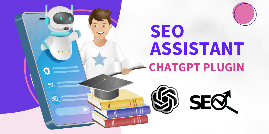 SEO Assistant chatgpt plugin