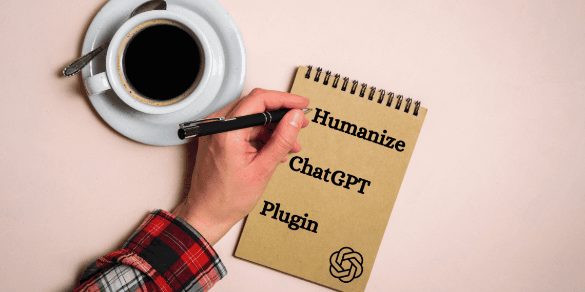 Humanize ChatGPT Plugin