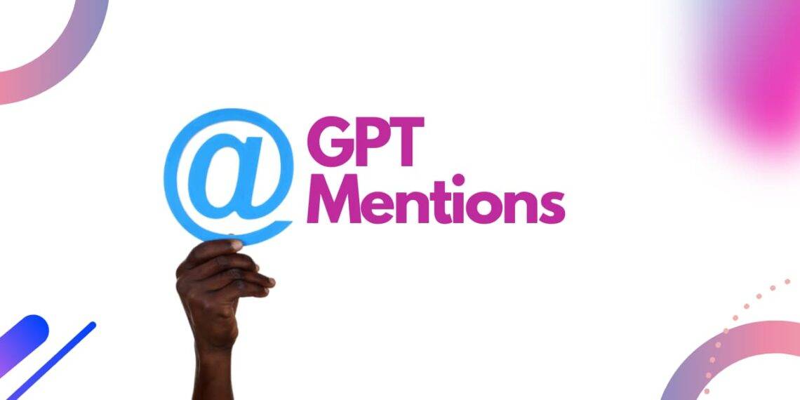 GPT Mentions